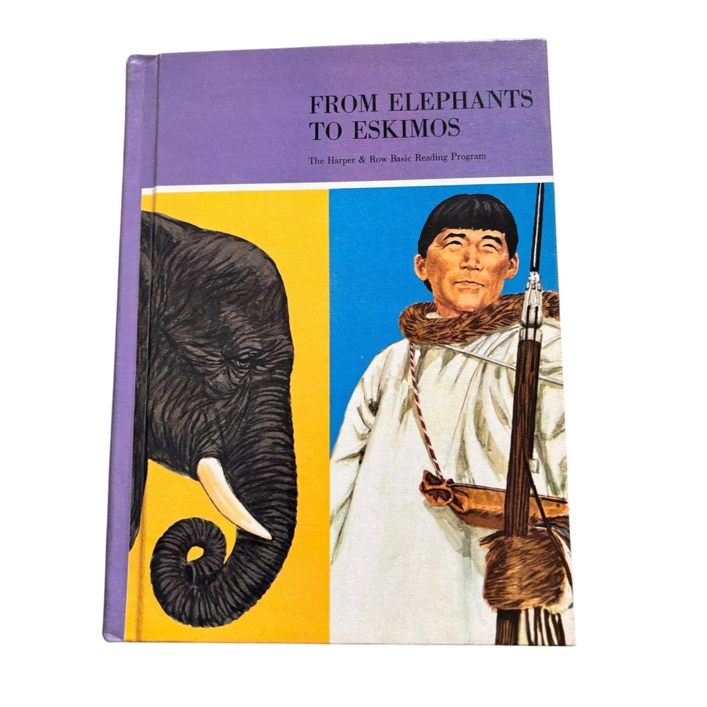 Vintage 1966 From Elephants to Eskimos‎ Harper & Row Basic Reading Program Book